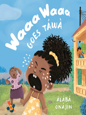Waaa Waaa Goes Táwà - ebook